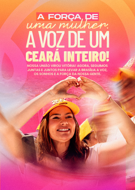 Giordanna Mano fazendo coração com as mãos: A força de uma mulher. A voz de um Ceará inteiro! Nossa união virou vitória.